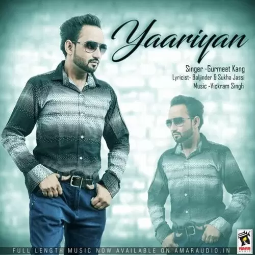 Yaariyan Gurmeet Kang Mp3 Download Song - Mr-Punjab