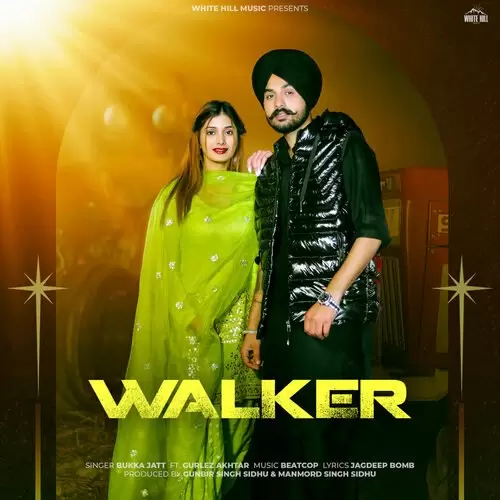 Walker Bukka Jatt Mp3 Download Song - Mr-Punjab