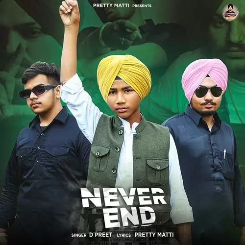 Never End D Preet Mp3 Download Song - Mr-Punjab
