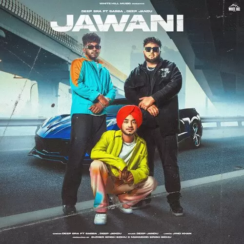 Jawani Deep Sra Mp3 Download Song - Mr-Punjab