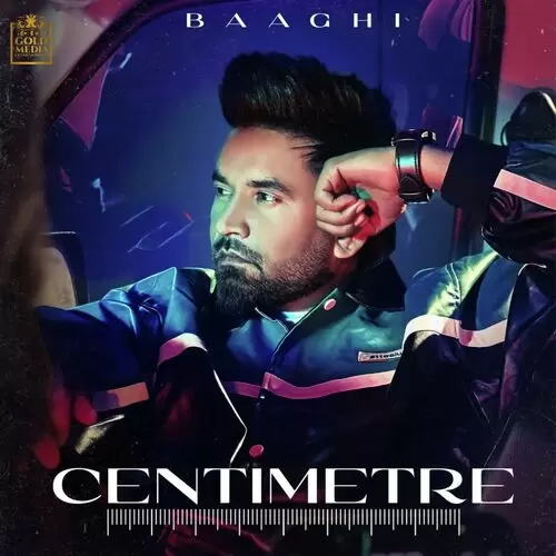 Centimetre Baaghi Mp3 Download Song - Mr-Punjab