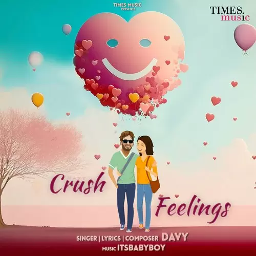 Crush Feelings Davy Mp3 Download Song - Mr-Punjab