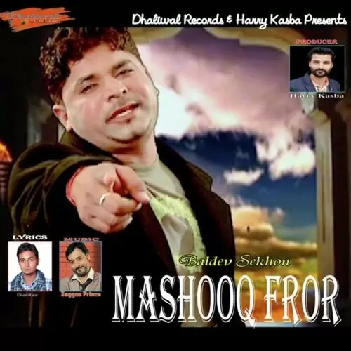 Mashooq Fror Baldev Sekhon Mp3 Download Song - Mr-Punjab