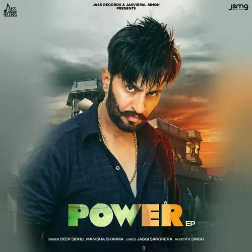Power Deep Sidhu Mp3 Download Song - Mr-Punjab