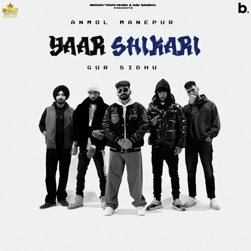 Yaar Shikhari Anmol Manepur Mp3 Download Song - Mr-Punjab