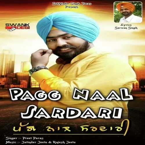 Pagg Naal Sardari Preet Paras Mp3 Download Song - Mr-Punjab