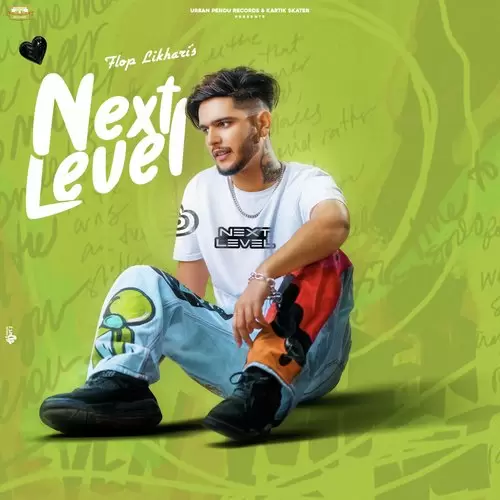 Next Level Flop Likhari Mp3 Download Song - Mr-Punjab