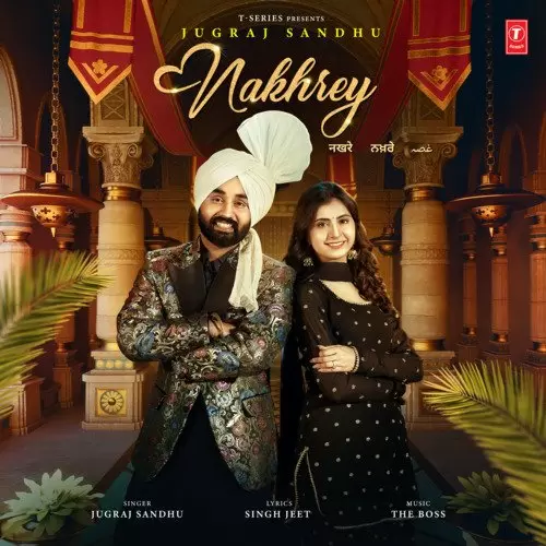 Nakhrey Jugraj Sandhu Mp3 Download Song - Mr-Punjab
