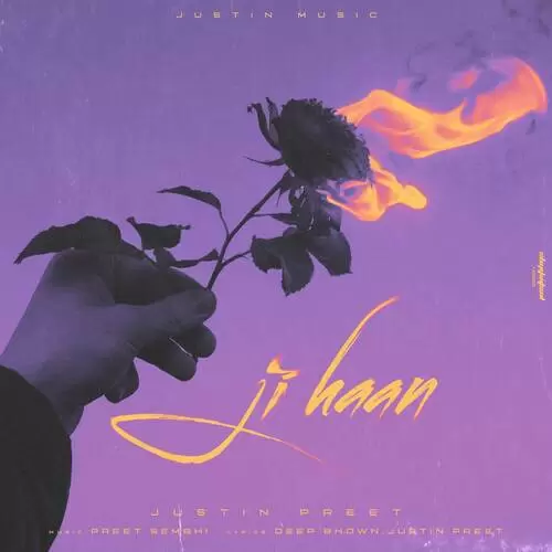 Ji Haan Justin Preet Mp3 Download Song - Mr-Punjab