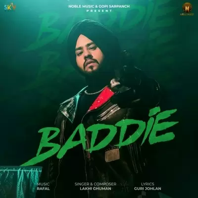 Baddie Lakhi Ghuman Mp3 Download Song - Mr-Punjab