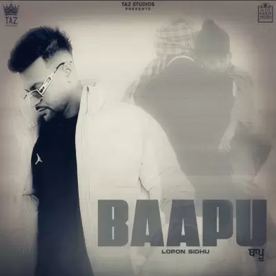 Baapu Lopon Sidhu Mp3 Download Song - Mr-Punjab