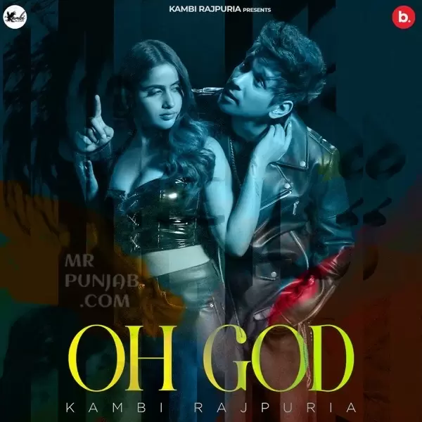 Oh God Kambi Rajpuria Mp3 Download Song - Mr-Punjab