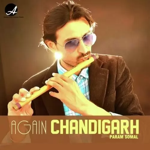 Again Chandigarh Param Somal Mp3 Download Song - Mr-Punjab