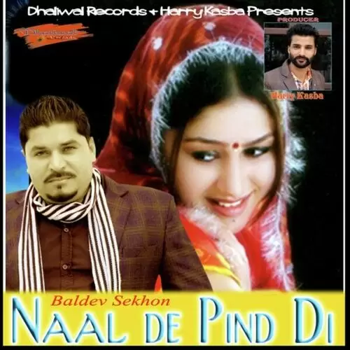 Naal De Pind Di Baldev Sekhon Mp3 Download Song - Mr-Punjab