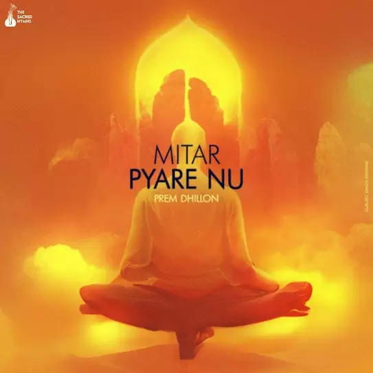 Mitar Pyare Nu Prem Dhillon Mp3 Download Song - Mr-Punjab