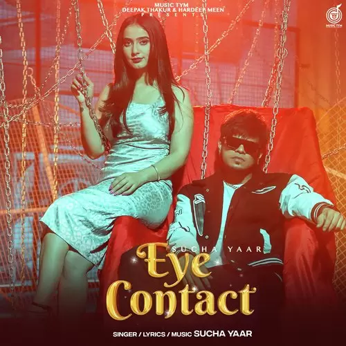 Eye Contact Sucha Yaar Mp3 Download Song - Mr-Punjab