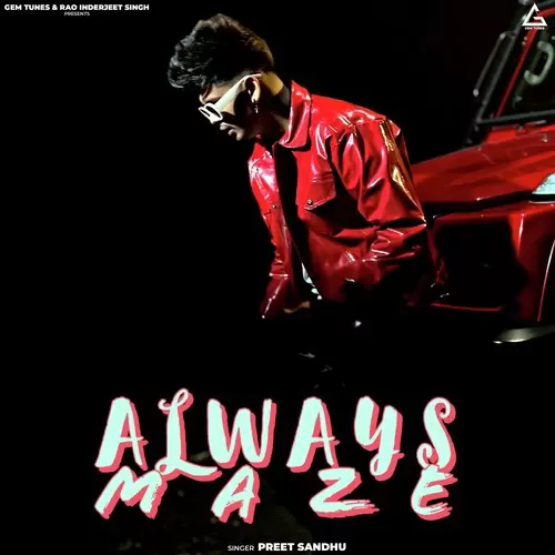 Always Maze Preet Sandhu Mp3 Download Song - Mr-Punjab