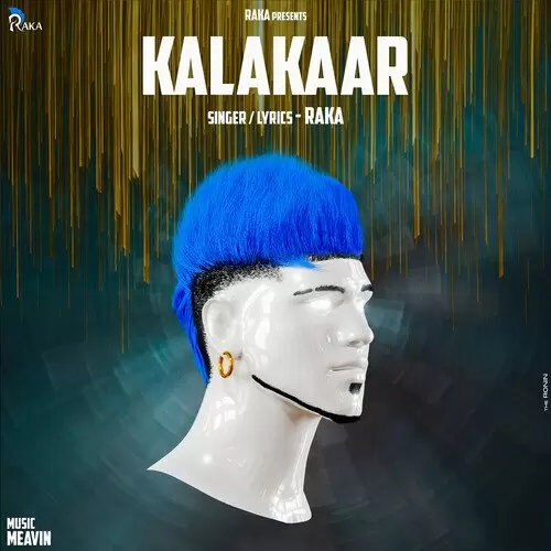 Kalakaar Raka Mp3 Download Song - Mr-Punjab