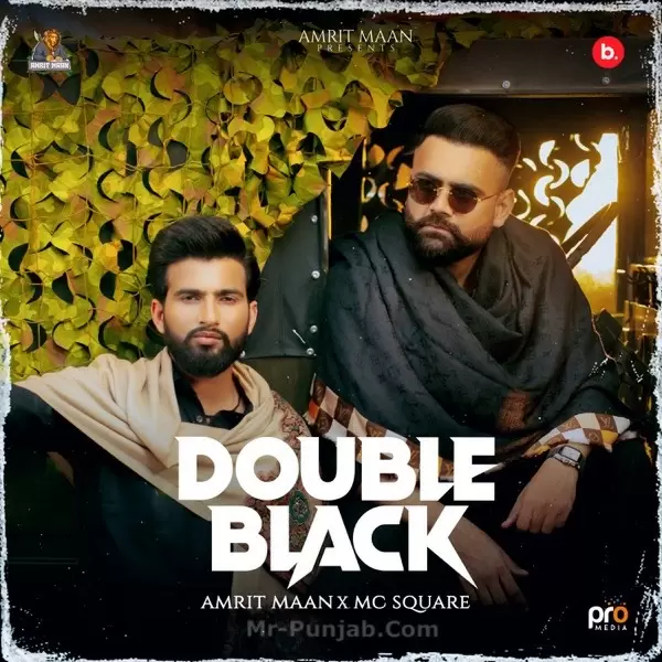 Double Black Amrit Maan Mp3 Download Song - Mr-Punjab