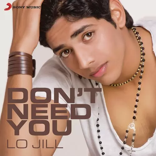 DonT Need You Lo Jill Mp3 Download Song - Mr-Punjab