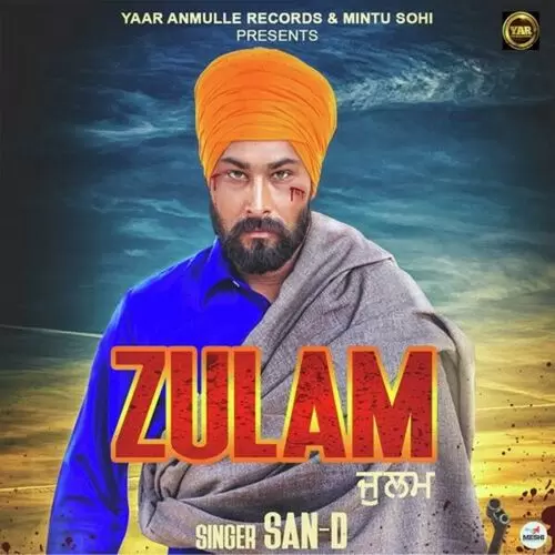 Zulam San D Mp3 Download Song - Mr-Punjab