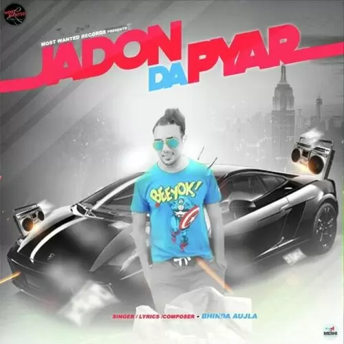 Jadon Da Pyar Bhinda Aujla Mp3 Download Song - Mr-Punjab