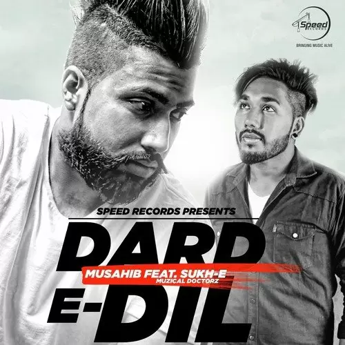 Dard E Dil Musahib Mp3 Download Song - Mr-Punjab