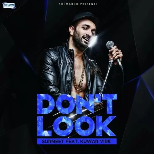 DonT Look Surmeet Mp3 Download Song - Mr-Punjab
