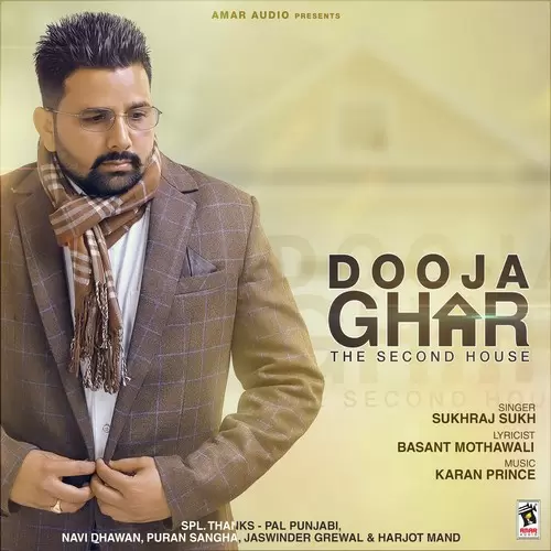 Dooja Ghar The Second House Sukhraj Sukh Mp3 Download Song - Mr-Punjab