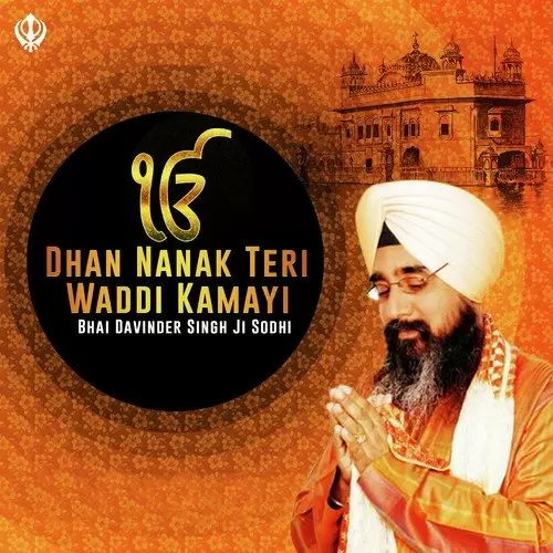 Dhan Nanak Teri Waddi Kamayi Bhai Davinder Singh Ji Sodhi Ludhiane Wale Mp3 Download Song - Mr-Punjab