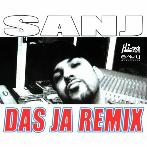 Das Ja Remix - Single Song by DJ Sanj - Mr-Punjab