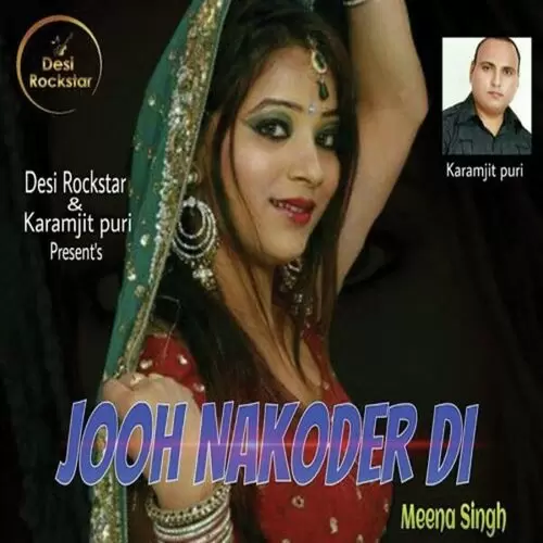 Jooh Nakoder Di Meena Singh Mp3 Download Song - Mr-Punjab