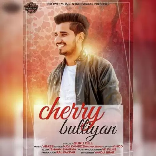 Cherry Bulliyan Guru Gill Mp3 Download Song - Mr-Punjab