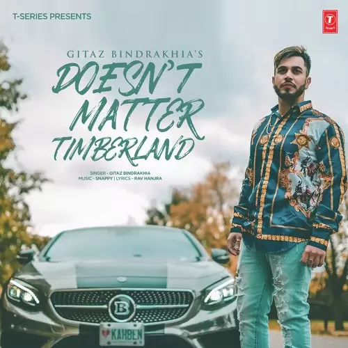DoesnT Matter   Timberland Gitaz Bindrakhia Mp3 Download Song - Mr-Punjab