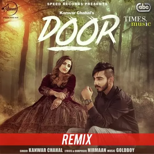 Door   Remix Kanwar Chahal Mp3 Download Song - Mr-Punjab