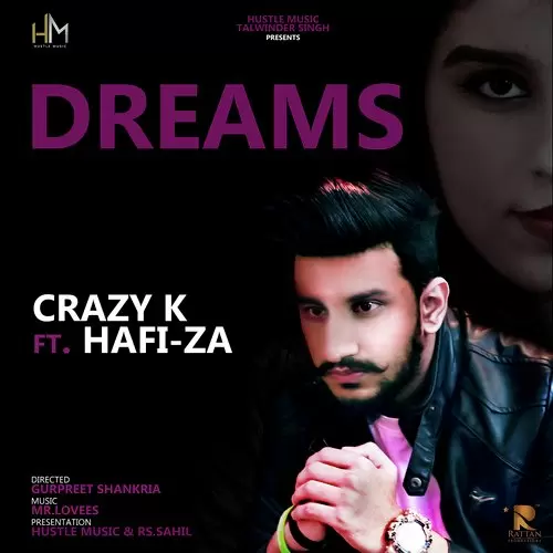 Dreams Crazy K Mp3 Download Song - Mr-Punjab
