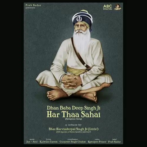 Dhan Baba Deep Singh Ji   Har Thaa Sahai Bhai Harvinderpal Singh Ji Little Mp3 Download Song - Mr-Punjab