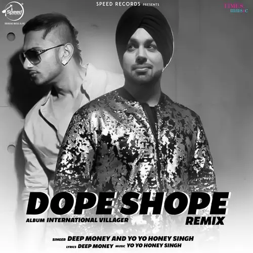 Dope Shope   Remix Deep Money Mp3 Download Song - Mr-Punjab