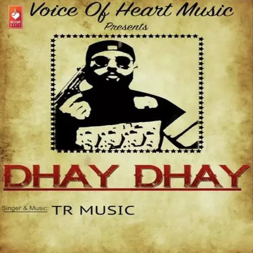 Dhay Dhay Tarun Panchal TR Music Mp3 Download Song - Mr-Punjab