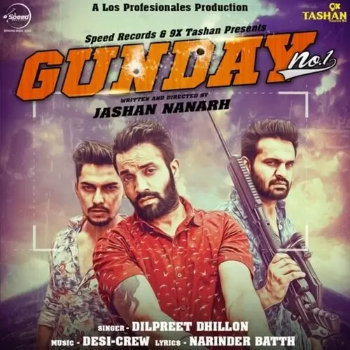 Gunday No. 1 Dilpreet Dhillon Mp3 Download Song - Mr-Punjab