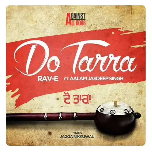 Do Tarra Feat. Aalam Jasdeep Singh Rav E Mp3 Download Song - Mr-Punjab