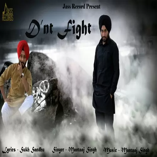 DNt Fight Mantaaj Singh Mp3 Download Song - Mr-Punjab