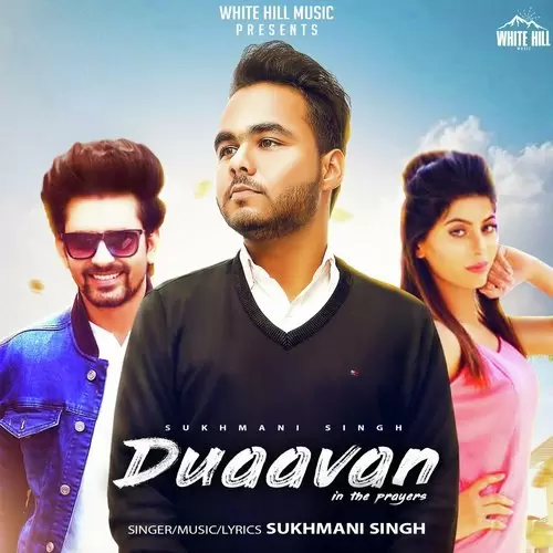 Duaavan In The Prayers Sukhmani Singh Mp3 Download Song - Mr-Punjab