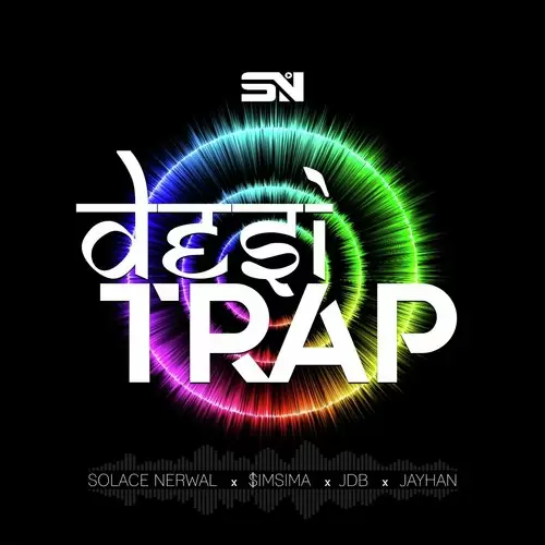Desi Trap Feat. $Imsima JDB  Jayhan Solace Nerwal Mp3 Download Song - Mr-Punjab
