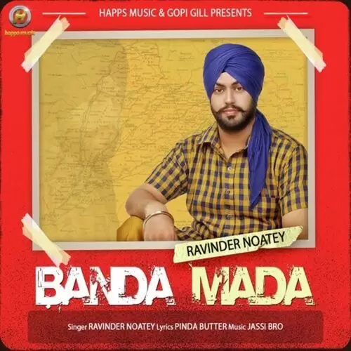 Banda Mada Ravinder Noatey Mp3 Download Song - Mr-Punjab