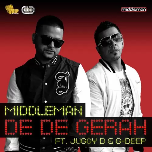 De De Gerah - Single Song by Middleman - Mr-Punjab