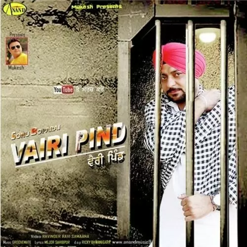 Vairi Pind Sonu Boparai Mp3 Download Song - Mr-Punjab