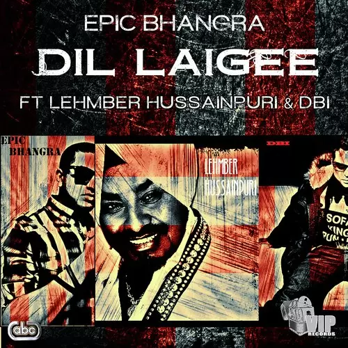 Dil Laigee - Single Song by Epic Bhangra - Mr-Punjab