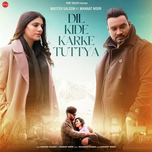 Dil Kide Karke Tuttya Master Saleem Mp3 Download Song - Mr-Punjab