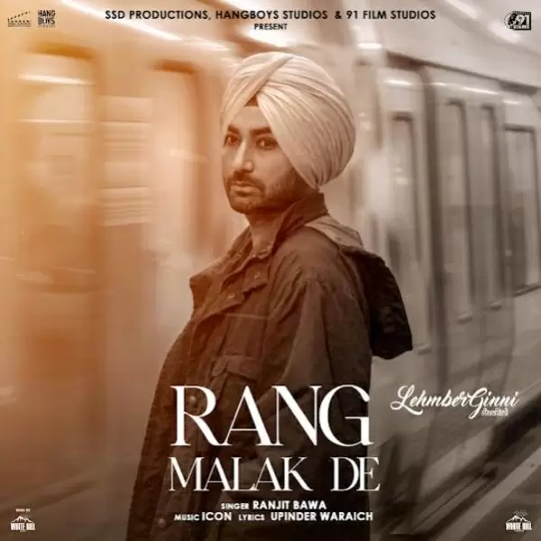 Rang Malak De Ranjit Bawa Mp3 Download Song - Mr-Punjab